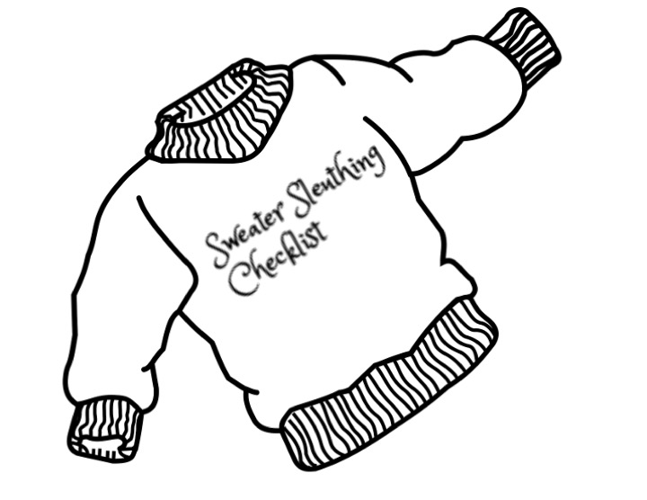 Sweater Sleuthing Checklist